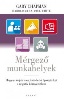 Mérgező munkahelyek