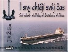 I sny chtějí svůj čas