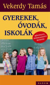 Gyerekek, óvodák, iskolák 2016 Bővített, átdolgozott kiadás