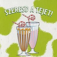 Szeresd a tejet!