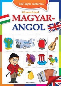 Első képes szótáram - Magyar-angol - 60 matricával