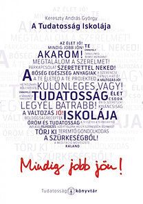 A Tudatosság Iskolája