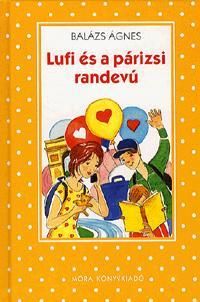 Lufi és a párizsi randevú