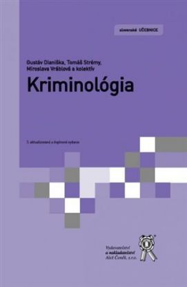 Kriminológia 3. aktualizované a doplnené vydanie