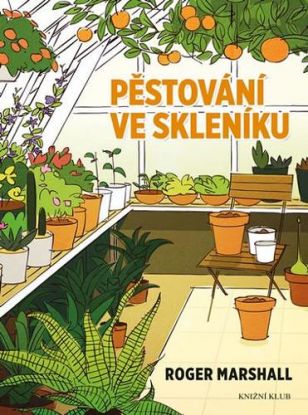 Pěstování ve skleníku