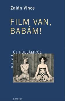 Film van, babám!