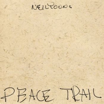 Young Neil - Peace Trial CD