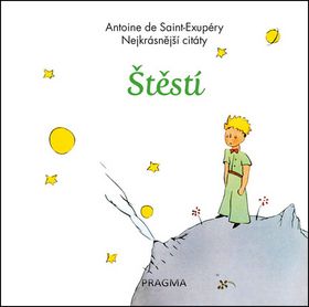 Štěstí - Nejkrásnější citáty - 2.vydání