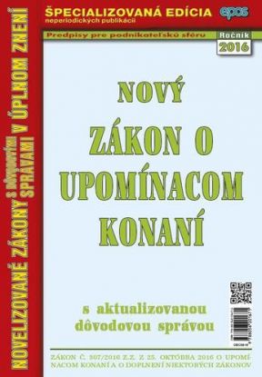 Nový zákon o upomínacom konaní 38/2016