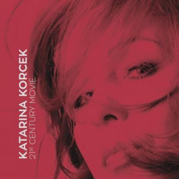 Korcek Katarina - 21st Century Movie  CD