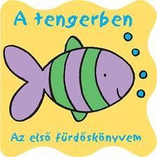Pancsolókönyv - A tengerben