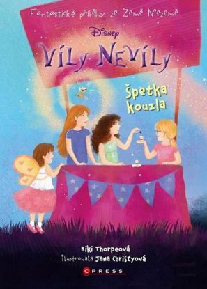 Víly Nevíly - Špetka kouzla