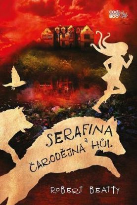 Serafina a čarodějná hůl