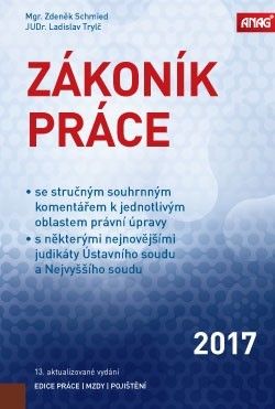 Zákoník práce 2017 (sešitové vydání) 13. vydanie
