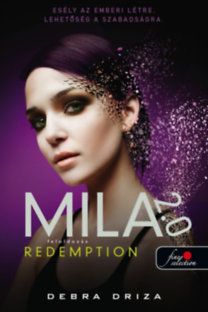 Mila 2.0 - Feloldozás