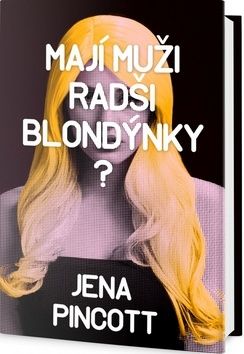 Mají muži radši blondýnky?