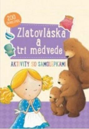 Zlatovláska a tri medvede