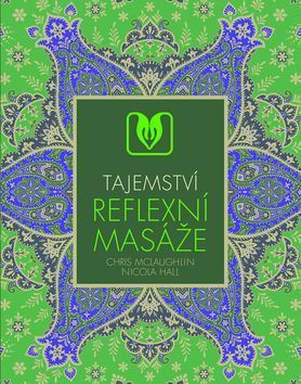 Tajemství reflexní masáže