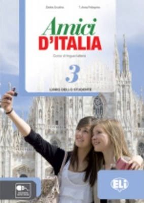 Amici D'Italia - Student'S Book 3