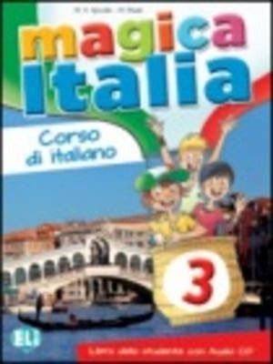 Magica Italia - Libro Dello Studente + CD Audio 3