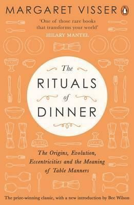 The Rituals of Dinner