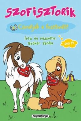 Szofisztorik 3. - Csinálják a fesztivált! - Képregény gyerekeknek