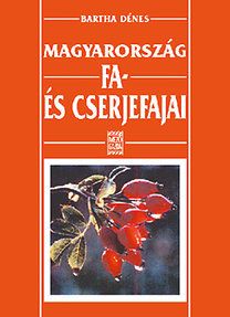 Magyarország fa- és cserjefajai