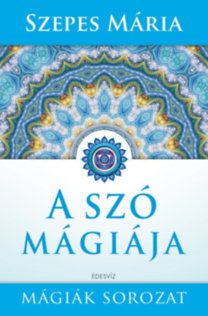 A szó mágiája