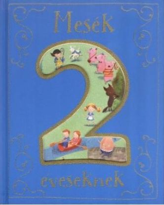 Mesék 2 éveseknek