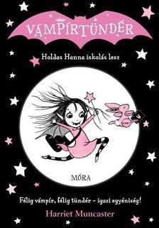 Holdas Hanna iskolás lesz - Vámpírtündér 1.
