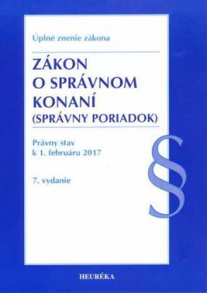 Zákon o správnom konaní. Úzz, 7. vyd., 2017