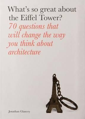 What's So Great About the Eiffel Tower?