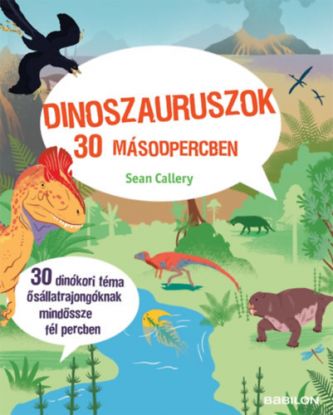 Dinoszauruszok 30 másodpercben