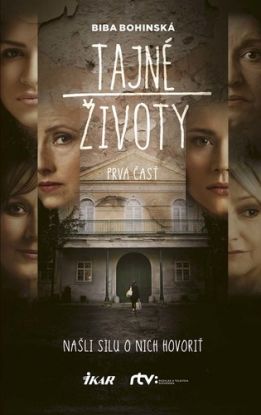 Tajné životy, Prvá časť