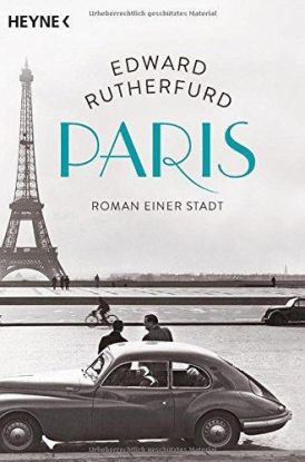 Paris - Roman einer Stadt