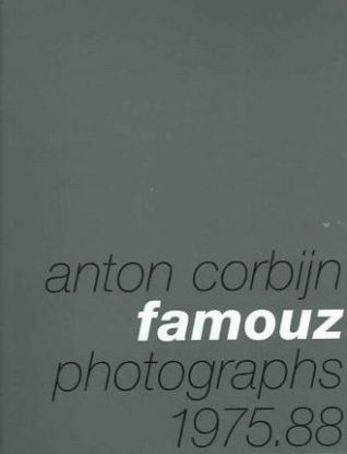 Anton Corbijn: Famouz : Photographs 1975-88