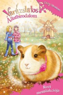 Varázslatos állatbirodalom 8. Rozi mentőakciója