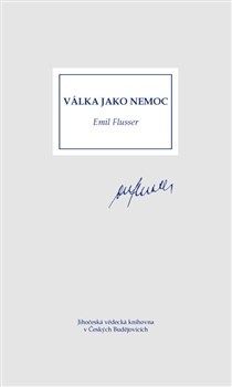 Válka jako nemoc