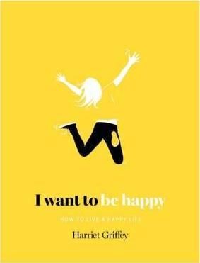 I Want to be Happy