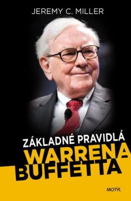 Základné pravidlá Warrena Buffeta