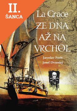 Lacná kniha La Grace Ze dna až na vrchol