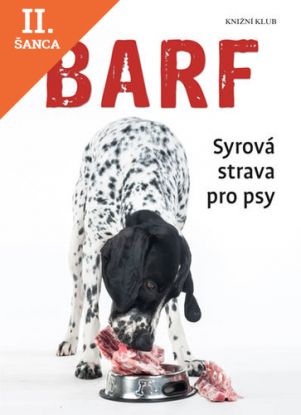Lacná kniha Barf - Syrová strava pro psy
