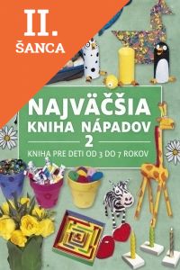 Lacná kniha Najväčšia kniha nápadov 2