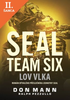 Lacná kniha SEAL team six: Lov vlka