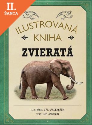 Lacná kniha Ilustrovaná kniha Zvieratá