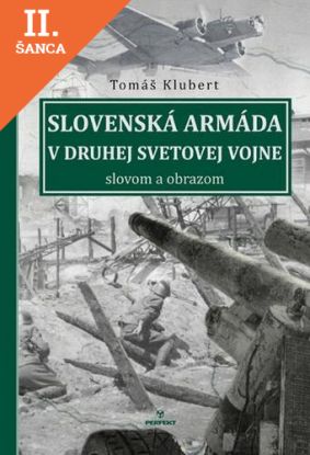 Lacná kniha Slovenská armáda v druhej svetovej vojne