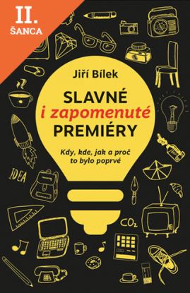 Lacná kniha Slavné i zapomenuté premiéry