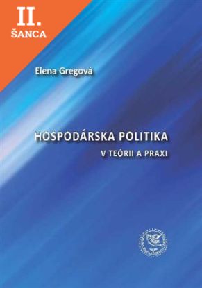 Lacná kniha Hospodárska politika v teórii a praxi