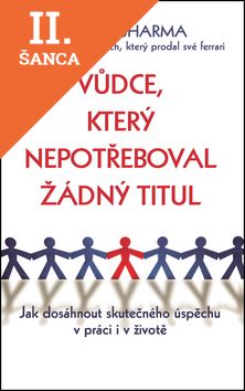 Lacná kniha Vůdce, který nepotřeboval žádný titul