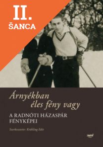 Lacná kniha Árnyékban éles fény vagy - A Radnóti házaspár fényképei